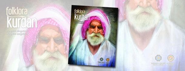 Hejmara Nû ya ‘Folklora Kurdan’ DERKET