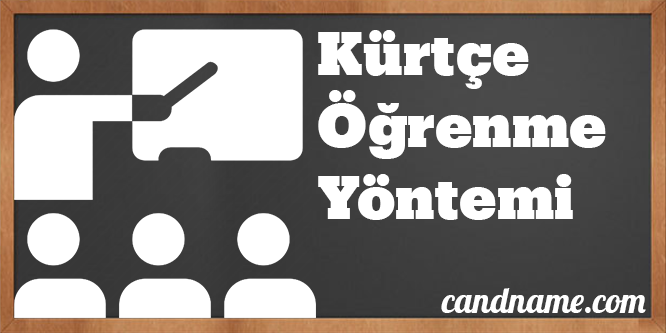 Kürtçe Öğrenme Yöntemi – 3