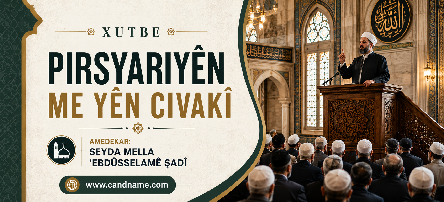 Xutbe | Pirsyariyên Me Yên Civakî