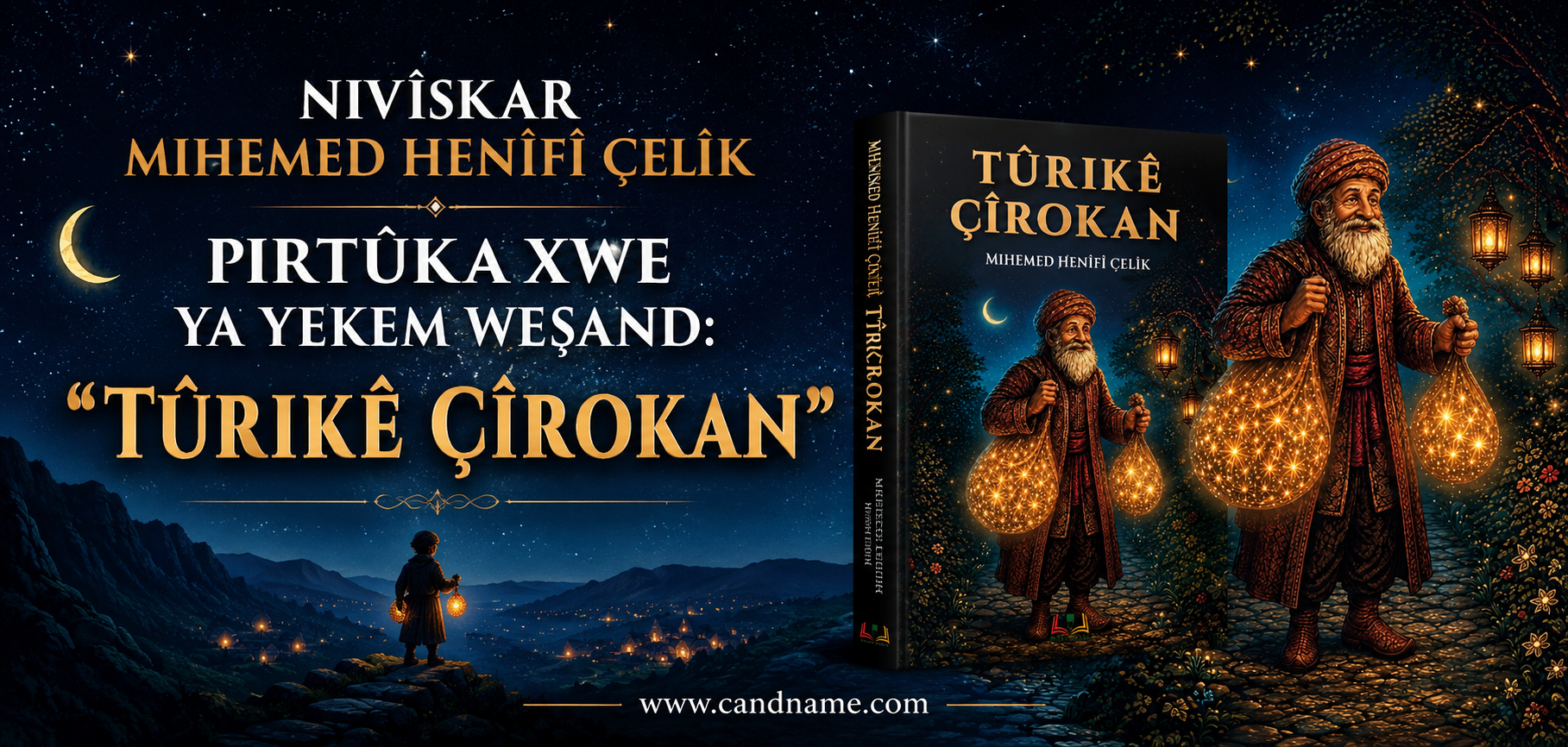 Pirtûka Tûrikê Çîrokan a Henîfî Çelîk Derket